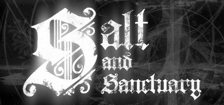 盐和避难所 / Salt and Sanctuary 中文版-1 盐和避难所 / Salt and Sanctuary 中文版-1